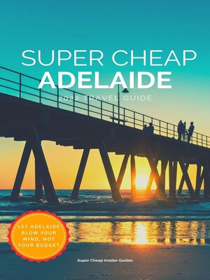 cover image of Super Cheap Adelaide